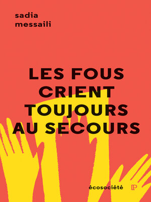 cover image of Les fous crient toujours au secours
